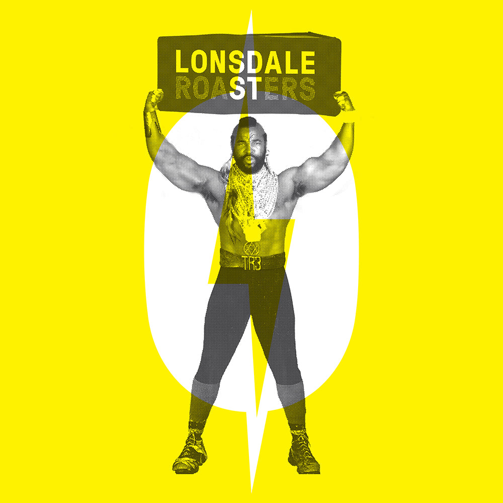 Halftone mohawked figure hoisting a Lonsdale Roasters logo block overhead, white bolt behind, on yellow — Lonsdale Street Roasters